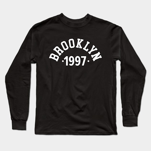 Brooklyn Chronicles: Celebrating Your Birth Year 1997 Long Sleeve T-Shirt by Boogosh